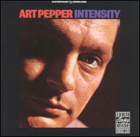 Art Pepper - Intensity lyrics