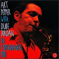 Art Pepper - Art Pepper with Duke Jordan in Copenhagen 1981 [live] lyrics