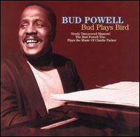 Bud Powell - Bud Plays Bird lyrics