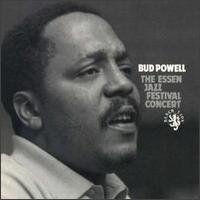 Bud Powell - The Essen Jazz Festival Concert [live] lyrics