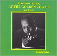 Bud Powell - At the Golden Circle, Vol. 4 [live] lyrics