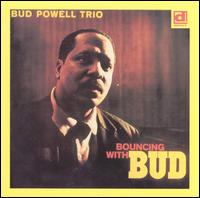 Bud Powell - Bouncing with Bud [live] lyrics