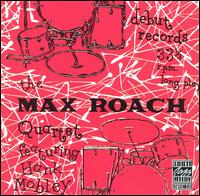Max Roach - The Max Roach Quartet, Featuring Hank Mobley lyrics