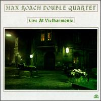 Max Roach - Live at Vielharmonie Munich lyrics