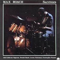 Max Roach - Survivors lyrics