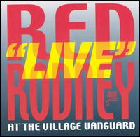 Red Rodney - Live at the Village Vanguard lyrics