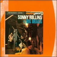 Sonny Rollins - Sonny Rollins and the Big Brass lyrics