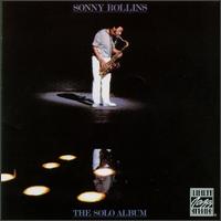 Sonny Rollins - The Solo Album [live] lyrics