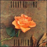 Sonny Rollins - Old Flames lyrics