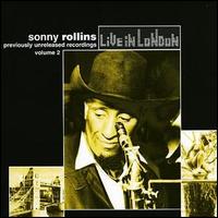 Sonny Rollins - Live in London, Vol. 2 lyrics