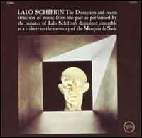 Lalo Schifrin - The Dissection and Reconstruction of Music from the Past as Performed by the Inmates... lyrics