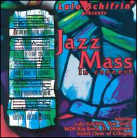 Lalo Schifrin - Jazz Mass in Concert [live] lyrics