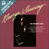 George Shearing - The Shearing Touch lyrics