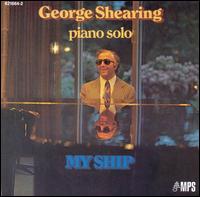 George Shearing - My Ship lyrics