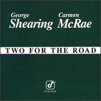 George Shearing - Two for the Road lyrics