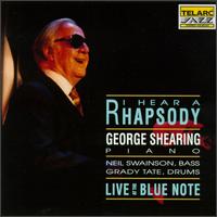 George Shearing - I Hear a Rhapsody: Live at the Blue Note lyrics