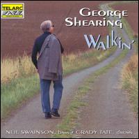 George Shearing - Walkin': Live at the Blue Note lyrics