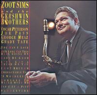 Zoot Sims - Zoot Sims and the Gershwin Brothers lyrics