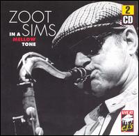 Zoot Sims - In a Mellow Tone lyrics