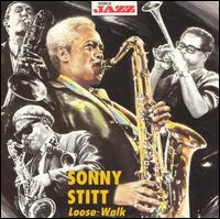 Sonny Stitt - Loose Walk lyrics