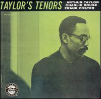 Art Taylor - Taylor's Tenors lyrics