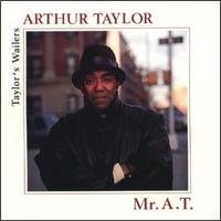 Art Taylor - Mr. A.T. lyrics