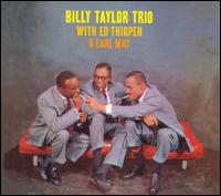 Billy Taylor - Billy Taylor Trio with Earl May & Ed Thigpen lyrics