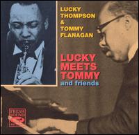 Lucky Thompson - Lucky Meets Tommy & Friends lyrics