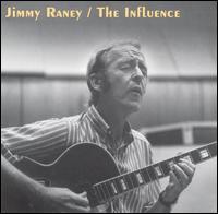 Jimmy Raney - The Influence lyrics