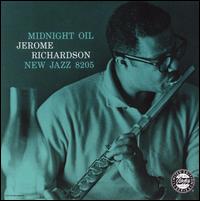 Jerome Richardson - Midnight Oil lyrics