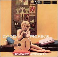 Howard Roberts - Good Pickin's lyrics