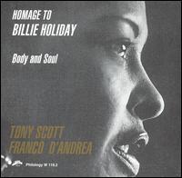 Tony Scott - Homage to Billie Holiday: Body and Soul lyrics