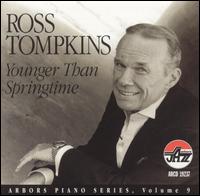 Ross Tompkins - Younger Than Springtime lyrics