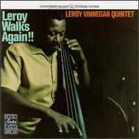 Leroy Vinnegar - Leroy Walks Again!! lyrics