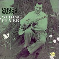 Chuck Wayne - String Fever lyrics