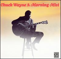 Chuck Wayne - Morning Mist lyrics