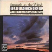 Blue Mitchell - Smooth As the Wind lyrics