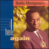 Buddy Montgomery - Here Again lyrics