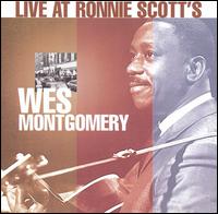 Wes Montgomery - Live at Ronnie Scott's lyrics