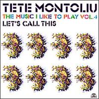 Tete Montoliu - The Music I Like to Play, Vol. 4 lyrics