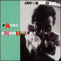 Jacques Berrocal - Fatal Encounters lyrics