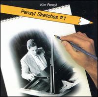 Kim Pensyl - Pensyl Sketches, Vol. 1 lyrics