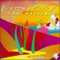 Kim Pensyl - 3 Day Weekend lyrics