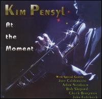 Kim Pensyl - At the Moment lyrics