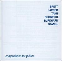 Brett Larner - Compositions for Guitars lyrics