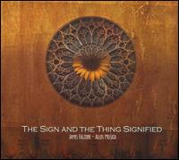 James Falzone - The Sign and the Thing Signified lyrics