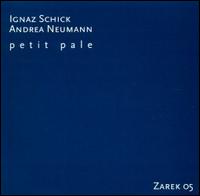 Ignaz Schick - Petit Pale lyrics