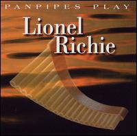 Panpipes - Panpipes Play Lionel Richie lyrics