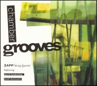 ZAPP String Quartet - Chamber Grooves lyrics