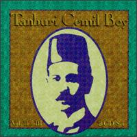 Tanburi Cemil Bey - Tanburi Cemil Bey, Vols. 2 & 3 lyrics